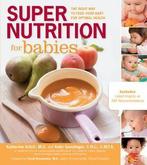 Super Nutrition for Babies, Verzenden