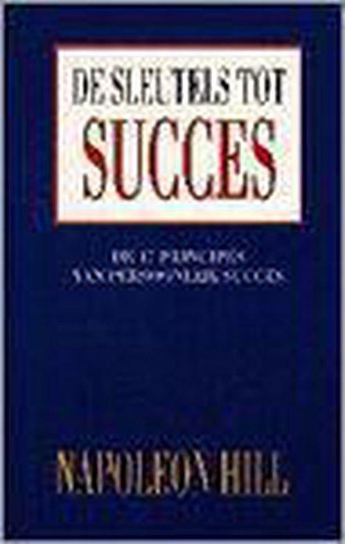 De sleutels tot succes 9789055132423, Boeken, Psychologie, Zo goed als nieuw, Verzenden