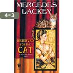 Reserved for the Cat 9780756404888 Mercedes Lackey, Boeken, Verzenden, Gelezen, Mercedes Lackey