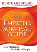 The Empath's Survival Guide - Judith Orloff - 9781622036578, Verzenden, Nieuw