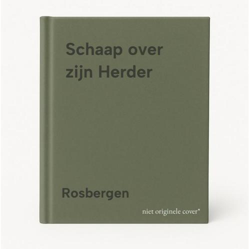 Schaap over zijn Herder 9789074787871 Rosbergen, Boeken, Godsdienst en Theologie, Gelezen, Verzenden