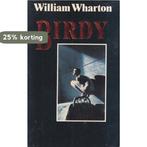 Birdy / Parelpockets 9789022508787 William Wharton, Verzenden, Gelezen, William Wharton
