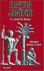 Flavius Josèphe  Hadas-Lebel, Mireille  Book, Hadas-Lebel, Mireille, Verzenden