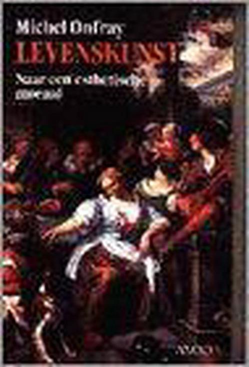 LEVENSKUNST 9789026313110 M. Onfray, Boeken, Filosofie, Gelezen, Verzenden
