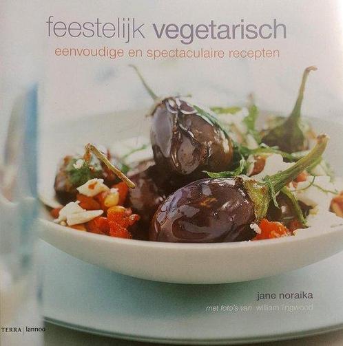 Feestelijk Vegetarisch 9789058971296, Livres, Santé, Diététique & Alimentation, Envoi