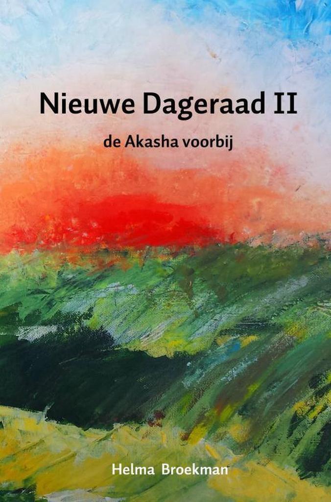 De Akasha voorbij / Nieuwe Dageraad / II 9789463422444, Livres, Ésotérisme & Spiritualité, Envoi
