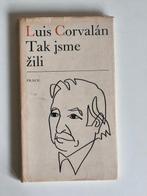 Luis Corvalán - Signed: Tak jsme žili - 1978