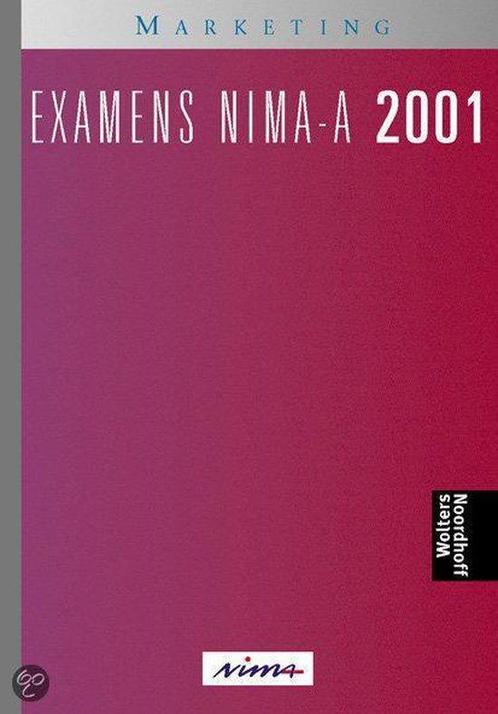 MARKETING EXAMENS NIMA-A 2001 9789001653927, Livres, Livres scolaires, Envoi