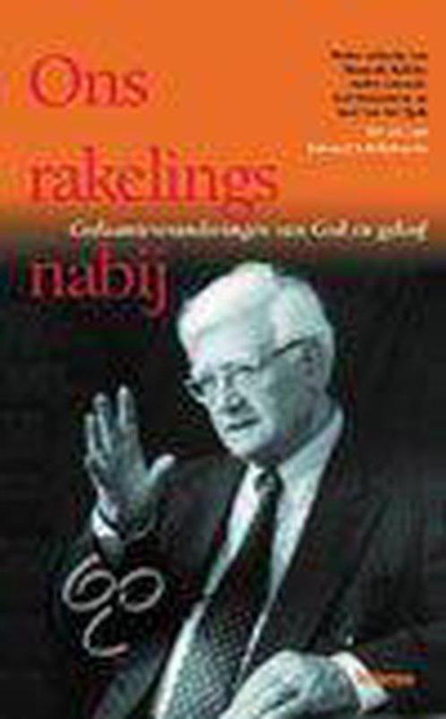 Ons Rakelings Nabij 9789021140544, Livres, Religion & Théologie, Envoi