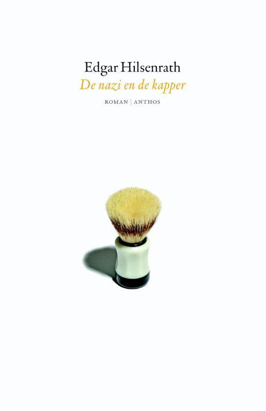 De nazi en de kapper 9789041424976 Edgar Hilsenrath, Livres, Romans, Envoi