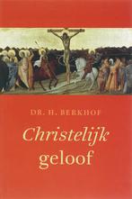 Christelijk geloof 9789043514101 A. Berkhof, Boeken, Verzenden, Gelezen, A. Berkhof