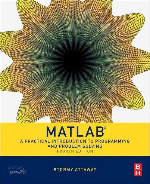 Matlab 9780128045251 Stormy Attaway, Boeken, Overige Boeken, Gelezen, Verzenden
