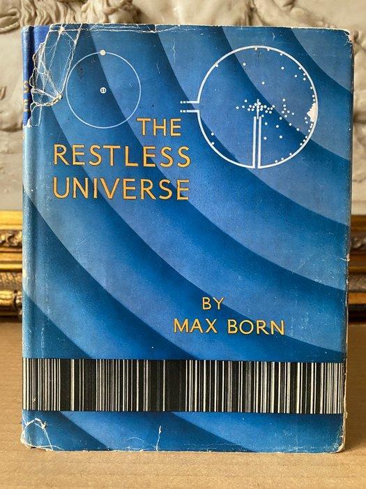 Max Born - The Restless Universe - 1935, Antiek en Kunst, Antiek | Boeken en Manuscripten