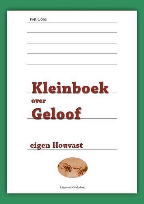 Kleinboek over geloof 9789491826573, Livres, Religion & Théologie, Envoi