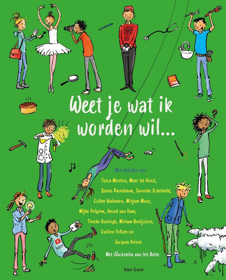 Weet je wat ik worden wil… (9789000377459, Tosca Menten), Antiek en Kunst, Antiek | Boeken en Manuscripten, Verzenden