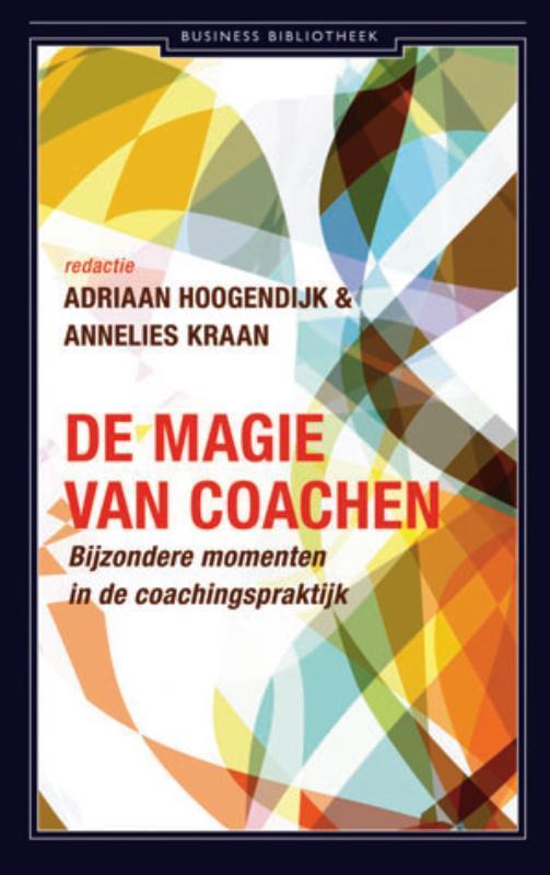 De magie van coachen / Business bibliotheek 9789047002857, Livres, Économie, Management & Marketing, Envoi