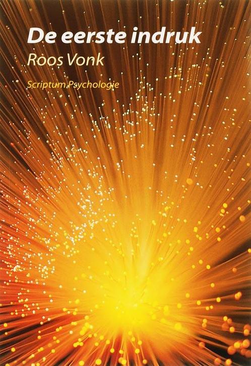 De eerste indruk / Scriptum psychologie 9789055944651, Boeken, Psychologie, Gelezen, Verzenden
