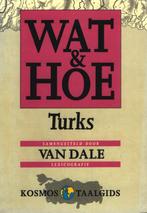 Turks / Wat & Hoe taalgids 9789021518398 Reis Kosmos T, Boeken, Verzenden, Gelezen, Reis Kosmos T