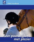 Leer paardrijden met plezier (FNRS handboek) 9789070940638, Tessa van Daalen, Verzenden