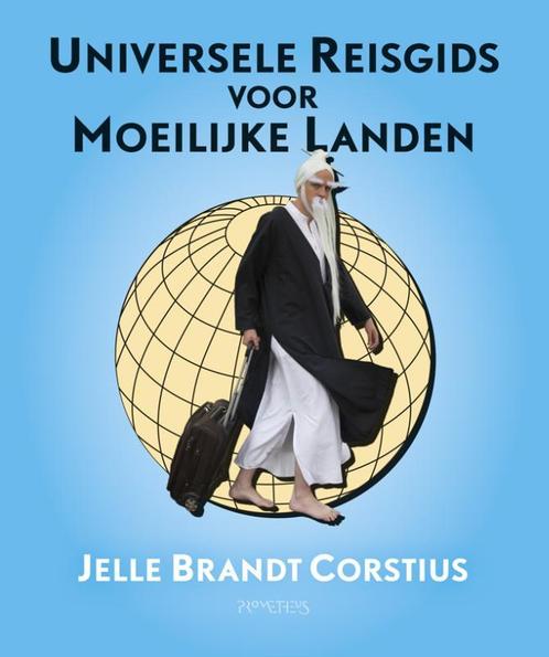 Universele Reisgids voor Moeilijke Landen 9789044628623, Boeken, Reisgidsen, Gelezen, Verzenden