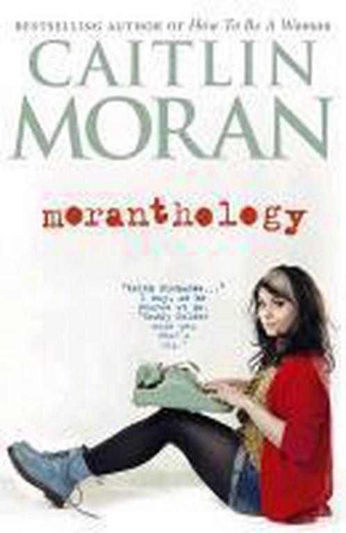 Moranthology 9780091949037, Livres, Livres Autre, Envoi