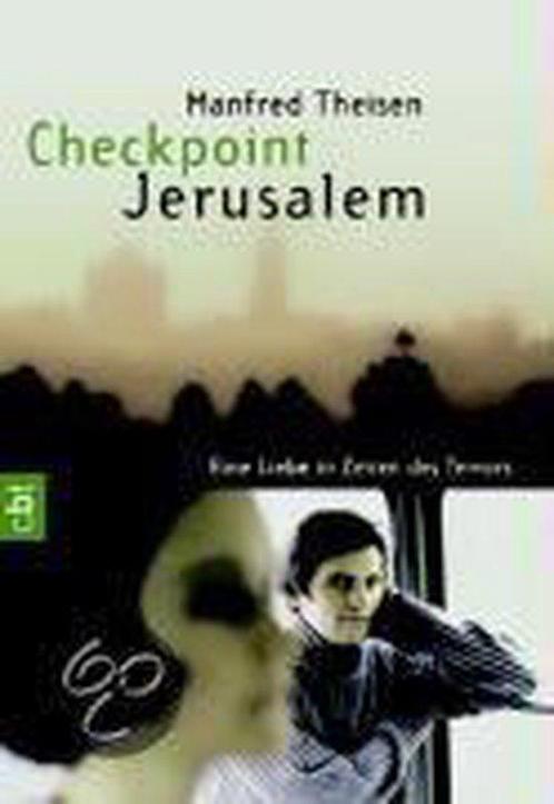 Checkpoint Jerusalem 9783570302491 Manfred Theisen, Livres, Livres Autre, Envoi