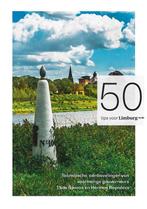 50 tips voor Limburg NE/BE 9789082836028 Armand Vliegen, Livres, Verzenden, Armand Vliegen