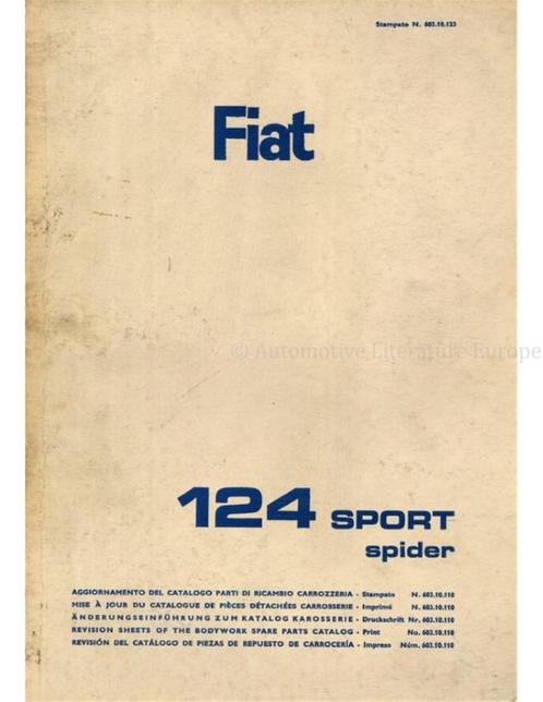 1967 FIAT 124 SPORT SPIDER CARROSSERIE ONDERDELENHANDBOEK, Auto diversen, Handleidingen en Instructieboekjes
