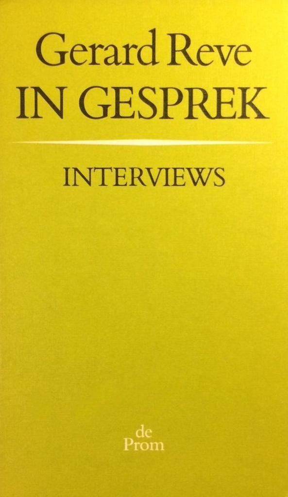 Gerard Reve In Gesprek : Interviews 9789026325168 Reve, Boeken, Overige Boeken, Gelezen, Verzenden