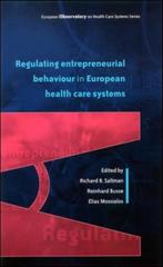 Regulating Entrepreneurial Behaviour In European Health Care, Boeken, Gelezen, Saltman, Verzenden