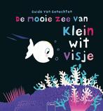 De mooie zee van klein wit visje / Klein wit visje, Verzenden, Gelezen, Guido van Genechten