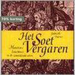 Het Soet vergaren 9789066130050 G. Dorren, Verzenden, Gelezen, G. Dorren