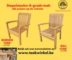 tuinstoelen in teak (A-grade) (en meer....), Tuin en Terras, Verzenden, Nieuw, Teakhout, Stapelbaar