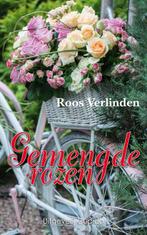 Gemengde rozen 9789462042278, Roos Verlinden, Verzenden