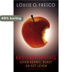 Kruisbestuiving 9789035142510 Louise O. Fresco, Verzenden, Gelezen, Louise O. Fresco