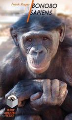 Bonobo Sapiëns 9789078499060, F. Roger, Verzenden