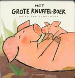 Het grote knuffel-boek / Clavis peuter 9789044805611, Verzenden, Gelezen, Guido Van Genechten