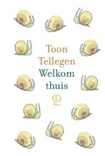Welkom thuis (9789021487410, Toon Tellegen) (Toon Tellegen), Boeken, Verzenden, Nieuw
