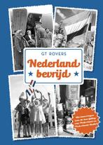 Nederland bevrijd 9789045218380, Livres, G t Rovers, Verzenden