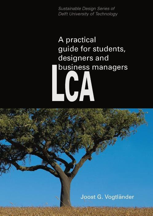 A practical guide to LCA for students designers and business, Boeken, Techniek, Zo goed als nieuw, Verzenden
