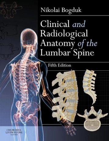 Clinical and Radiological Anatomy of the Lumbar Spine, Verzenden, Nikolai Bogduk