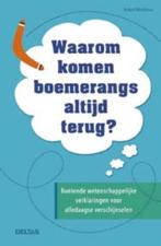 Waarom komen boemerangs altijd terug? 9789044744675, Verzenden, Robert Matthews