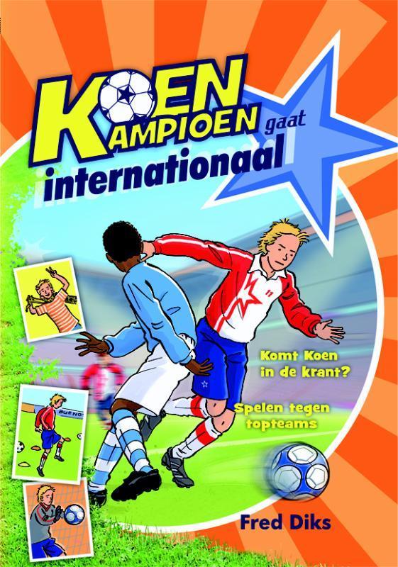 Koen Kampioen gaat internationaal / Koen Kampioen 9+, Boeken, Kinderboeken | Jeugd | 10 tot 12 jaar, Gelezen, Verzenden