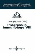 Progress in Immunology Vol. VIII. Gergely, Janos   ., Boeken, Gergely, Janos, Zo goed als nieuw, Verzenden