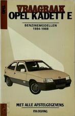 Vraagbaak opel kadett e benzinem. 84-88, Boeken, Nieuw, Nederlands, Verzenden