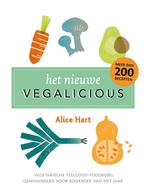 Het nieuwe Vegalicious 9789021569567, Boeken, Verzenden, Zo goed als nieuw, Alice Hart