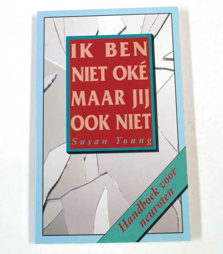 IK BEN NIET OKE MAAR JY OOK NIET 9789061343981 Simon Young, Boeken, Psychologie, Zo goed als nieuw, Verzenden