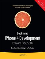 Beginning iPhone 4 Development 9781430230243, Zo goed als nieuw, David Mark, Jeff Lamarche, Verzenden