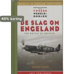 De slag om Engeland / Hoofdstukken uit WO2 / 2 9789077895702, Verzenden, Gelezen, E. Bishop