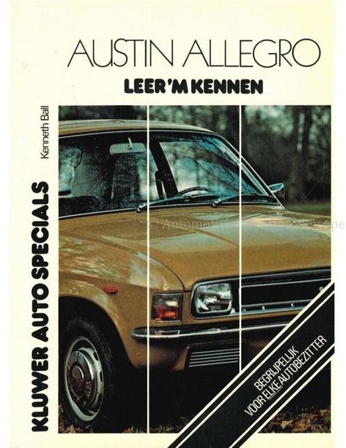 1973 - 1977 AUSTIN ALLEGRO, VRAAGBAAK NEDERLANDS, Auto diversen, Handleidingen en Instructieboekjes